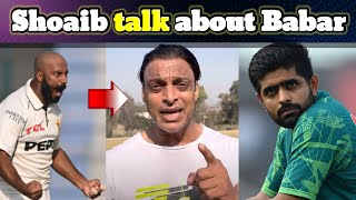 Shoaib Akhtar Talk About Babar Azam 🔥🤟 shoaibaktar babarazam cricket youtube golditalkshok [upl. by Ermey]