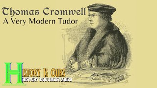 Thomas Cromwell A Very Modern Tudor  HistoryIsOurs [upl. by Janerich]