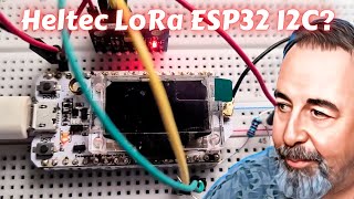 Heltec LoRa ESP32 I2C Question [upl. by Dera442]