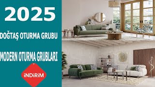 DOĞTAŞ 2025 OTURMA GRUBU ve FİYATLARI  MODERN OTURMA GRUBU  EN GÜZEL OTURMA GRUBLARI DOĞTAŞ 2025 [upl. by Epul288]