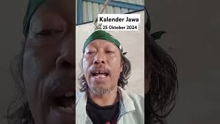 Kalender Jawa 25 Oktober 2024 shorts shortvideo primbon primbonjawaterpopuler [upl. by Narret]