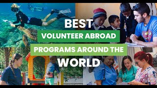 Best Volunteer Programs Around the World for 2024 [upl. by Norha]