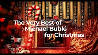 TOP Christmas songs with Bublé  Only the best  NO ADS ONLY MUSIC  HIFI [upl. by Sundstrom]