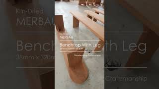 Benchtop With Leg bench merbau woodslab [upl. by Ahseat]