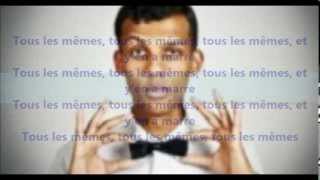 Stromae Tous les mêmes lyrics [upl. by Nara]