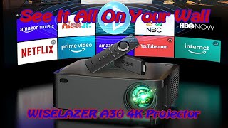 WISELAZER ‎A30 4K Projector [upl. by Elimaj]