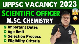 UPPSC Scientific officer Vacancy  UPPSC Recruitment  msc chemistry jobs [upl. by Jerroll]