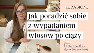 Joanna Mróz i Kerabione Mama wyjaśniają dlaczego po ciąży wypadają włosy [upl. by Solis]