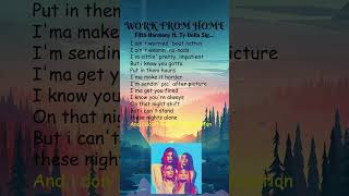 Fifth Harmony ft Ty Dolla ign  Work from Home Lyrics shorts [upl. by Tressa]