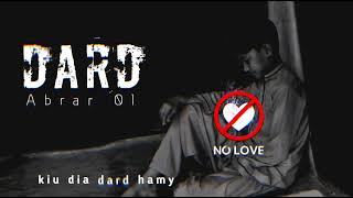 Kiun Dia Dard Hamun  Urdu best song Urdu sad song  YouTube Abrar 01 [upl. by Hopfinger]