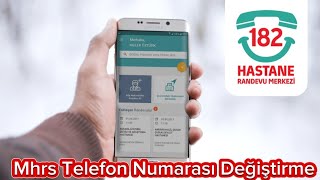 Mhrs Telefon Numarası Değiştirme  Mhrs Telefon Numarası Doğrulama [upl. by Votaw]