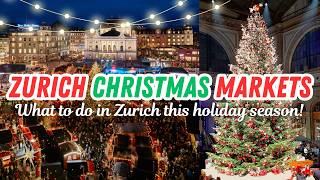 CHRISTMAS IN ZURICH  Christmas Markets The Singing Christmas Tree amp Illuminarium amp MORE [upl. by Ayikat]