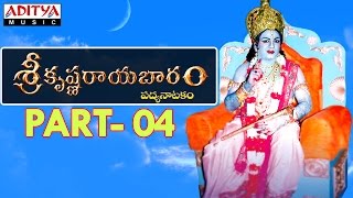 Srikrishna Rayabaram  Part 4  Telugu Full Video  Aditya Bhakti  srikrishnarayabaram [upl. by Zannini]