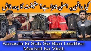 Leather Jackets in Karachi 2024  Best Wholesale Market for Original Leather [upl. by Yrreiht]