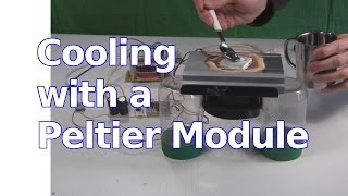 Peltier Module Cooling  The Peltier Effect [upl. by Lorenzana922]