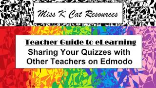 Using Edmodo Sharing Quizzes with Other Teachers [upl. by Eirena]