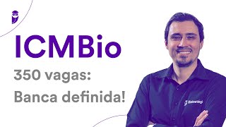 Concurso ICMBio  350 vagas Banca definida [upl. by Ecinahc]