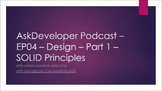 EP04  Talking Design  Part 1  SOLID Principles [upl. by Larret]