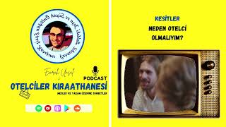 Kesitler  Neden Otelci Olmalıyım [upl. by Terrence]