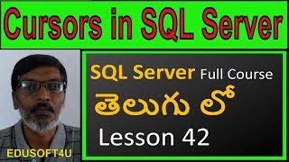 Cursors in SQL ServerMS SQL Server full course in TeluguLesson42 [upl. by Ginevra]