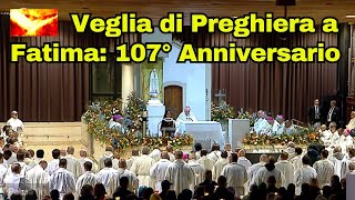 Veglia di Preghiera di Fatima per il 107° Anniversario dellUltima Apparizione della BV Maria [upl. by Maker]