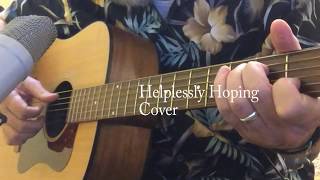 Helplessly Hoping cover [upl. by Ollehto494]