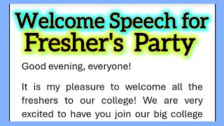 Welcome Speech for Fresher’s Party in College in English by Smile Please World [upl. by Aynod]