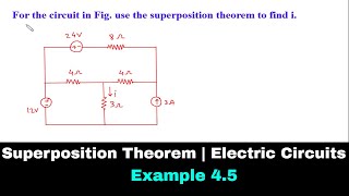 Superposition Theorem  Electric Circuits  Example 45 [upl. by Egiarc561]