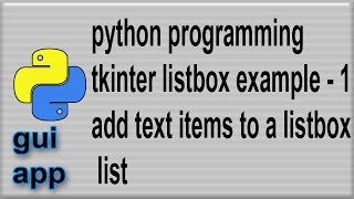 Listbox example in Python tkinter add item to the listbox 1 [upl. by Hebe]