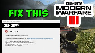 How to Fix COD Modern Warfare 3 DirectX Encountered an Unrecoverable Error Fixed ✅ [upl. by Alduino]