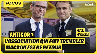 ANTICOR  LASSOCIATION QUI FAIT TREMBLER MACRON EST DE RETOUR [upl. by Michele]