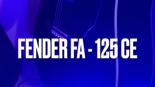 GUITARRA FENDER FA 125 CE REVIEW [upl. by Esilram739]