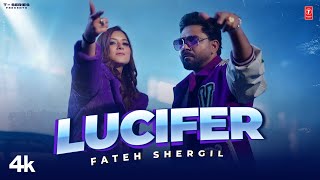 Lucifer Official Video  Fateh Shergill Mr Rubal  Latest Punjabi Songs 2023 [upl. by Belayneh]