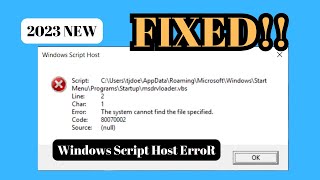 FIX Windows Script Host Error in Windows 1110 2023 Updated [upl. by Adirf]