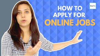 How to Apply for Jobs Online  Steps amp Tips [upl. by Rabi671]