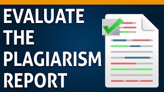 06 How to evaluate your Plagiarism Report [upl. by Aninahs243]