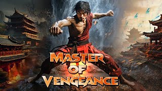 Master of Vengeance ll Best Chinese Martial Arts Action Movie in English ll Silver Screen [upl. by Revned]