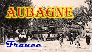 Anciennes photos de Aubagne ProvenceAlpesCôte dAzur France  Old photos of Aubagne France [upl. by Vigen]