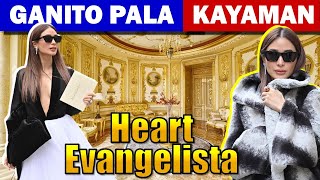 Nakakalulang Yaman ni Heart Evangelista  Heart Evangelista Networth [upl. by Hahseram]