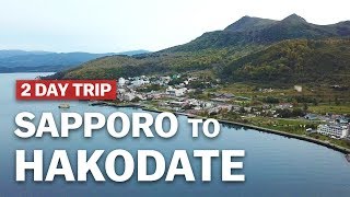 2 Day Trip from Sapporo to Hakodate  japanguidecom [upl. by Enawyd670]