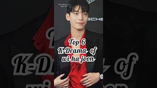 Top 6 KDrama of wi ha joon top10 kdrama ytshorts trending viralvideo wihajoon [upl. by Nameloc]