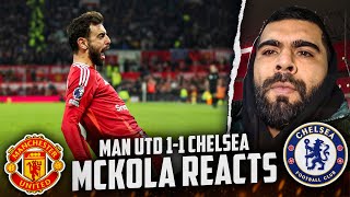 Man Utd 11 Chelsea  McKola Reacts [upl. by Platon]