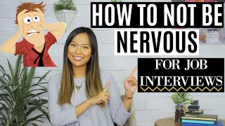 How to NOT be Nervous in Job Interviews  How to be Confident in Interviews  Linda Raynier [upl. by Ran]