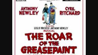 18 Things to Remember Reprise  The Roar of the Greasepaint the Smell of the Crowd [upl. by Wales632]