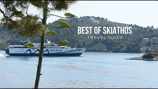 Best of Skiathos  Travel Guide [upl. by Phelps]