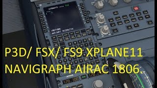 P3DFSXFS9XPLANE11 Actualizar AIRAC NAVIGRAPH 1806 [upl. by Fitzsimmons]