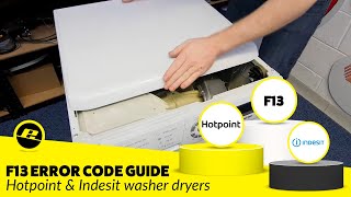 F13 Error On a Washer Dryer Explained Hotpoint amp Indesit [upl. by Breanne]