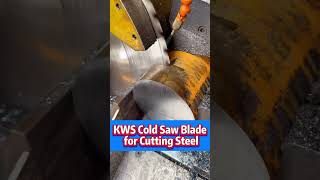 KWS cold saw blade for cutting steelsawblade sawbladesharpening coldsaw steelcutting steelbar [upl. by Nnayecats]