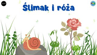 ŚLIMAK i RÓŻA 🐌🌹 słuchowiska dla dzieci audiobook dla dzieci 🎧 [upl. by Monia308]