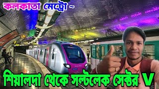 Sealdah Metro Station ll Kolkata Metro ll Sealdah Metro To Sector V ll [upl. by Somar]